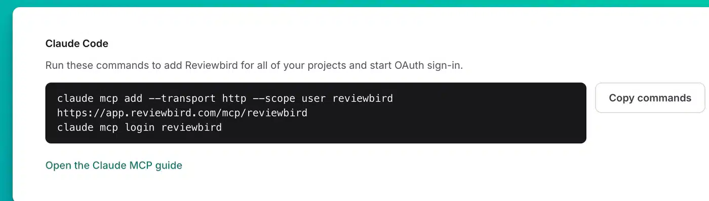 Reviewbird supplies ready-to-copy setup commands for supported AI clients.